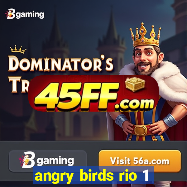 angry birds rio 1